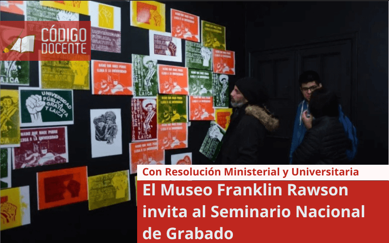 El Museo Franklin Rawson invita al Seminario Nacional de Grabado