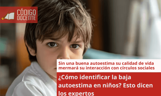 ¿Cómo identificar la baja autoestima en niños? Esto dicen los expertos