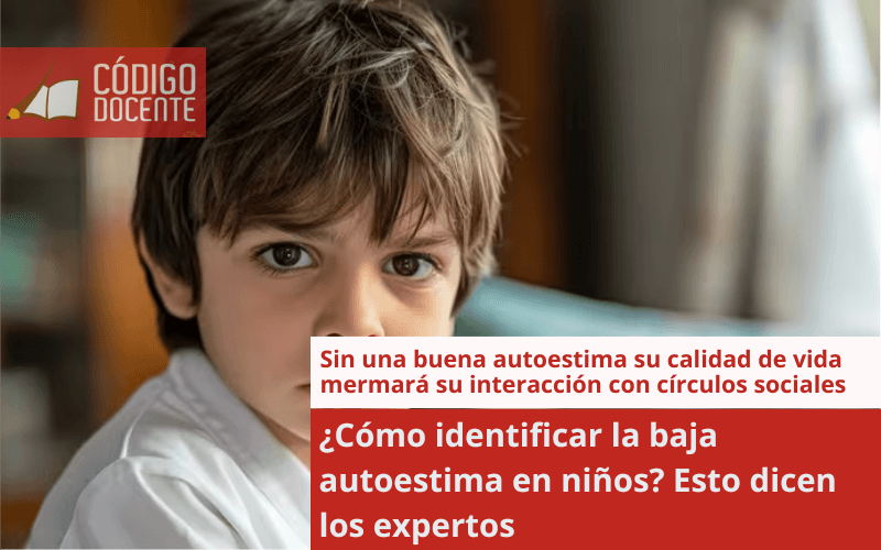 ¿Cómo identificar la baja autoestima en niños? Esto dicen los expertos