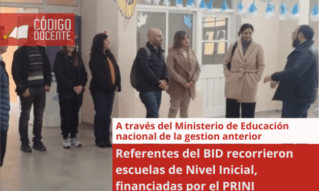 Referentes del BID recorrieron escuelas de Nivel Inicial, financiadas por el PRINI