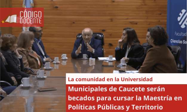 Municipales de Caucete serán becados para cursar la Maestría en Políticas Públicas y Territorio