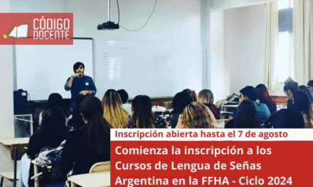 Comienza la inscripción a los Cursos de Lengua de Señas Argentina en la FFHA – Ciclo 2024.