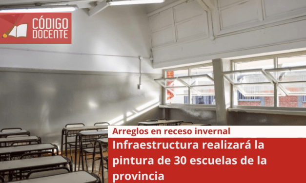 Infraestructura realizará la pintura de 30 escuelas de la provincia