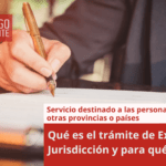 Qué es el trámite de Extraña Jurisdicción y para qué sirve