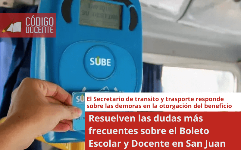 Resuelven las dudas más frecuentes sobre el Boleto Escolar y Docente en San Juan