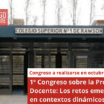 1º Congreso sobre la Profesión Docente: Los retos emergentes en contextos dinámicos