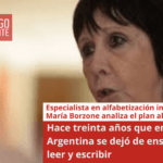 Ana María Borzone: “Hace treinta años que en la Argentina se dejó de enseñar a leer y escribir”