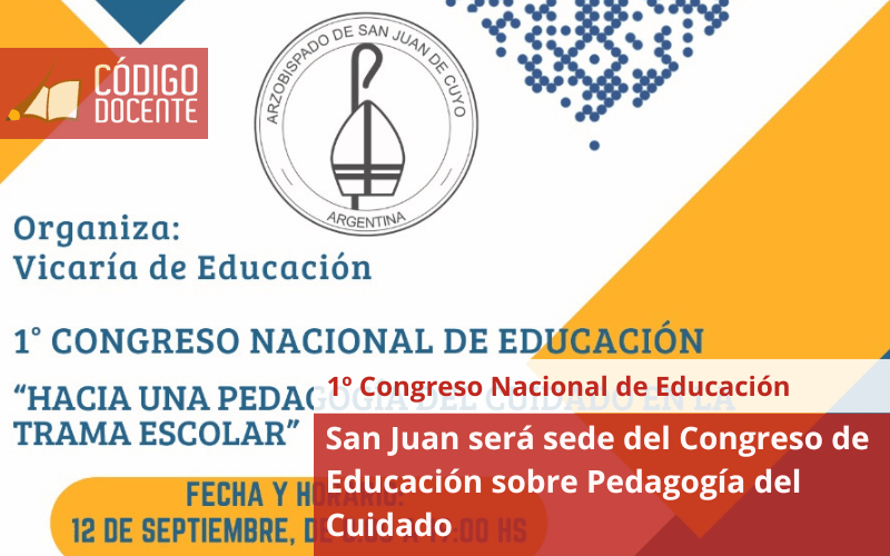 San Juan será sede del Congreso de Educación sobre Pedagogía del Cuidado