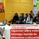 Capacitan sobre violencia en el noviazgo, manejo de emociones y educación sexual