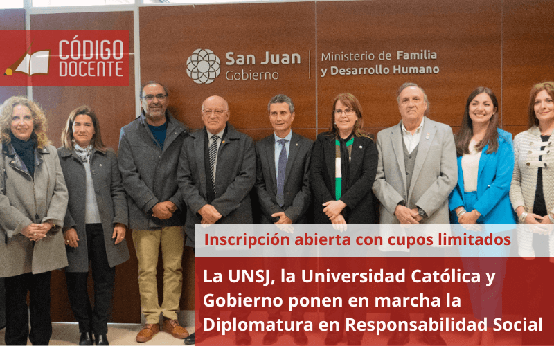 La UNSJ, la Universidad Católica y Gobierno ponen en marcha una nueva Diplomatura