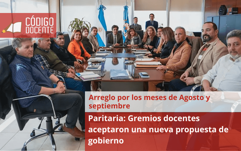 Paritaria: Gremios docentes aceptaron una nueva propuesta de gobierno