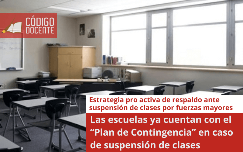 Las escuelas ya cuentan con el “Plan de Contingencia” en caso de suspensión de clases