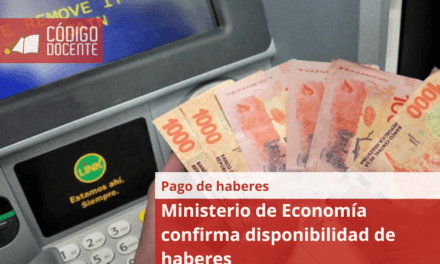 Ministerio de Economía confirma disponibilidad de haberes