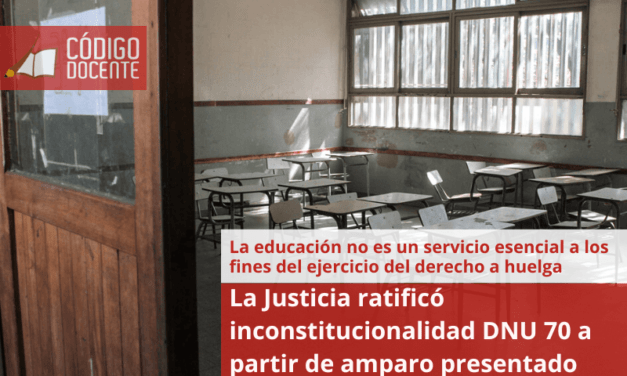 La Justicia ratificó inconstitucionalidad DNU 70 a partir de amparo presentado