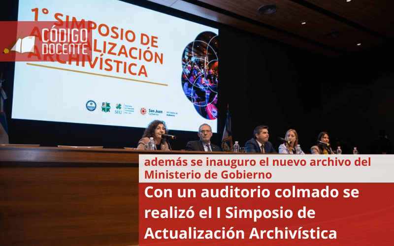 Con un auditorio colmado se realizó el I Simposio de Actualización Archivística