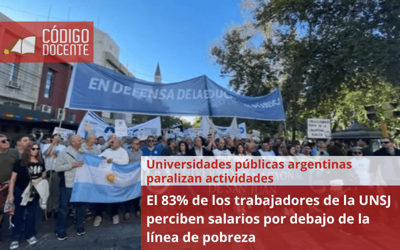 El 83% de los trabajadores de la UNSJ perciben salarios por debajo de la línea de pobreza