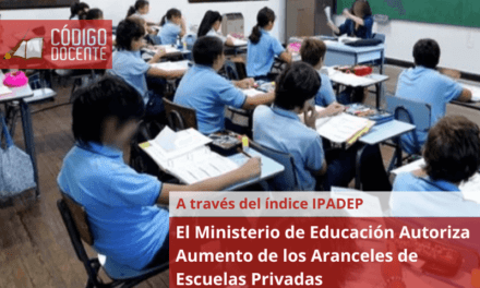 El Ministerio de Educación Autoriza Aumento de los Aranceles de Escuelas Privadas