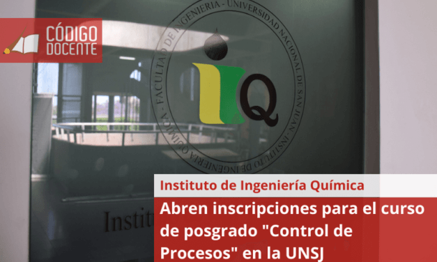 Abren inscripciones para el curso de posgrado “Control de Procesos” en la UNSJ