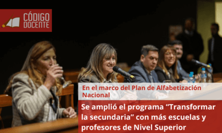 Se amplió el programa “Transformar la secundaria” con más escuelas y profesores de Nivel Superior