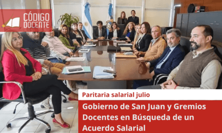 Gobierno de San Juan y Gremios Docentes en Búsqueda de un Acuerdo Salarial