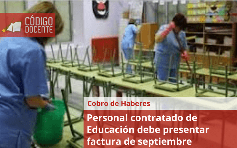 Personal contratado de Educación debe presentar factura de septiembre