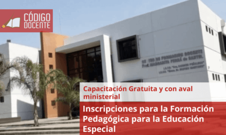 Inscripciones para la Formación Pedagógica para la Educación Especial