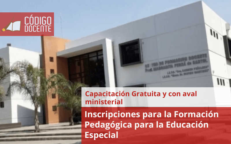 Inscripciones para la Formación Pedagógica para la Educación Especial