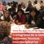 Cronograma de la Semana de Gabinetes Técnicos Interdisciplinarios