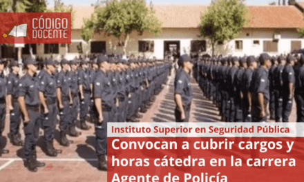 Convocan a cubrir cargos y horas cátedra en la carrera Agente de Policía