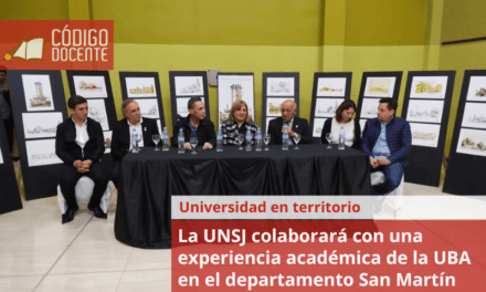 La UNSJ colaborará con una experiencia académica de la UBA en el departamento San Martín