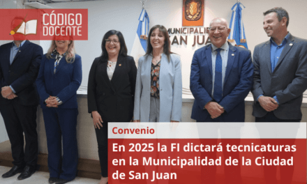 En 2025 la FI dictará tecnicaturas en la Municipalidad de la Ciudad de San Juan