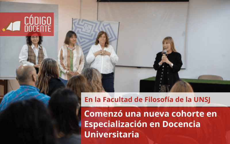 Comenzó una nueva cohorte en Especialización en Docencia Universitaria