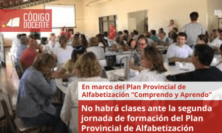 No habrá clases ante la segunda jornada de formación del Plan Provincial de Alfabetización