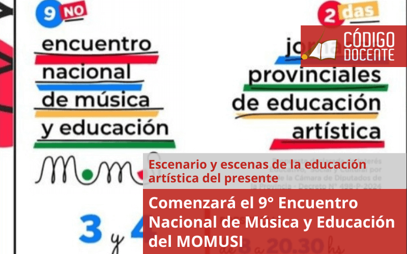 Comenzará el 9° Encuentro Nacional de Música y Educación del MOMUSI