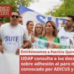 UDAP consulta a los docentes sobre adhesión al paro nacional convocado por ADICUS y CTERA