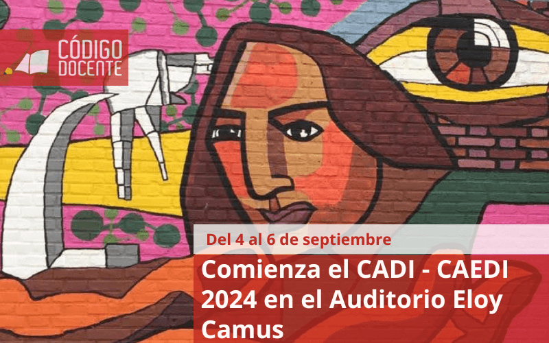 Comienza el CADI – CAEDI 2024 en el Auditorio Eloy Camus