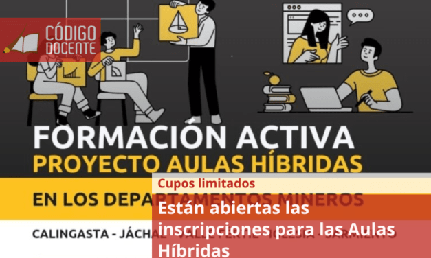 Están abiertas las inscripciones para las Aulas Híbridas