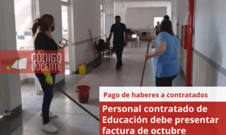 Personal contratado de Educación debe presentar factura de octubre