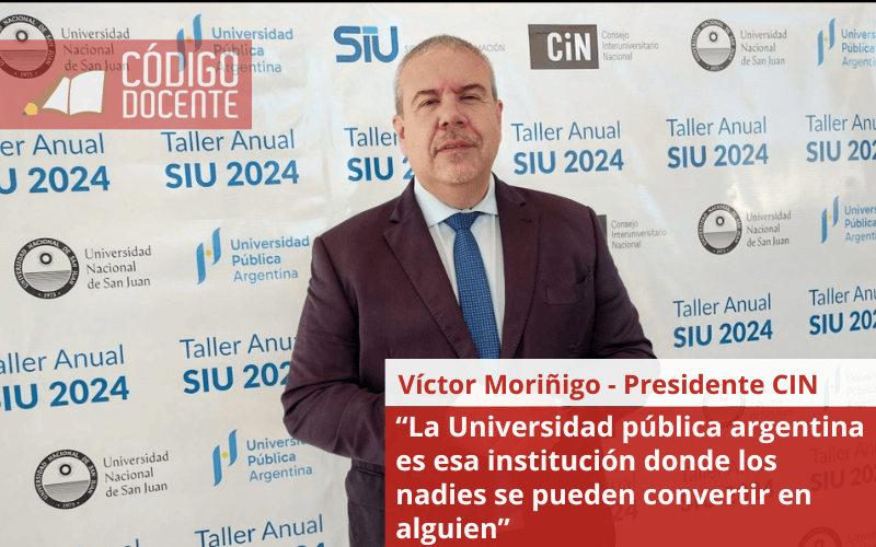 “La Universidad pública argentina es esa institución donde los nadies se pueden convertir en alguien”