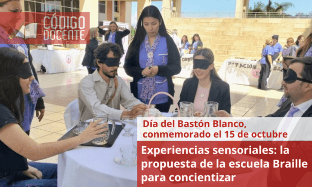 Experiencias sensoriales: la propuesta de la escuela Braille para concientizar