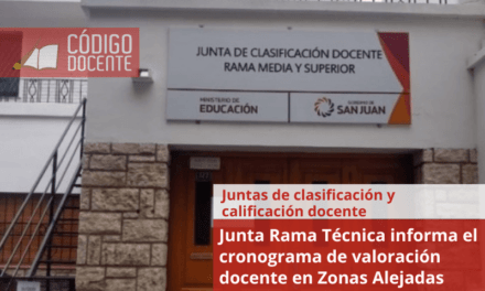 Junta Rama Técnica informa el cronograma de valoración docente en Zonas Alejadas