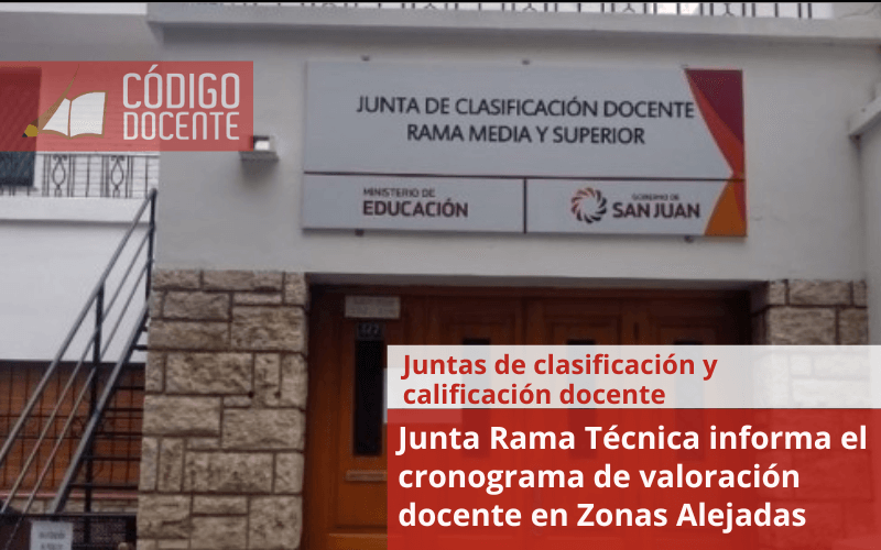 Junta Rama Técnica informa el cronograma de valoración docente en Zonas Alejadas