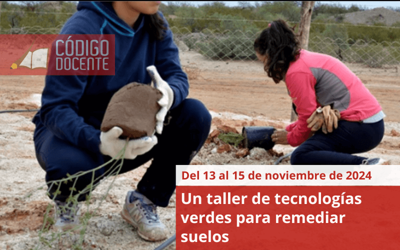 Un taller de tecnologías verdes para remediar suelos