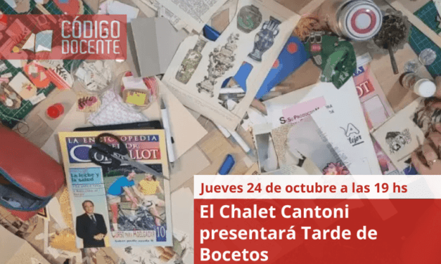 El Chalet Cantoni presentará Tarde de Bocetos