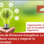 ﻿Seminario de Eficiencia Energética: La clave para reducir costos y mejorar la competitividad