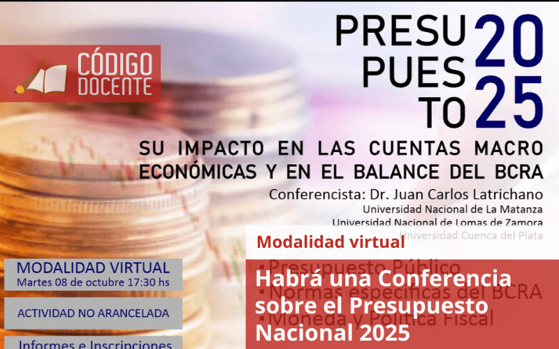 Habrá una Conferencia sobre el Presupuesto Nacional 2025