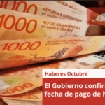 El Gobierno confirma fecha de pago de haberes