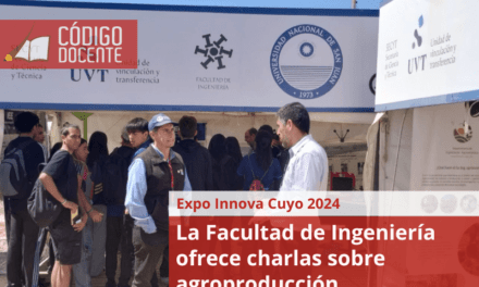 Expo Innova Cuyo 2024: la Facultad de Ingeniería ofrece charlas sobre agroproducción