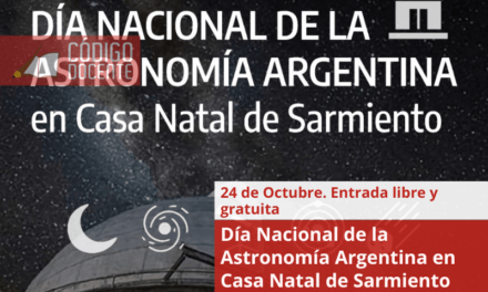 Día Nacional de la Astronomía Argentina en Casa Natal de Sarmiento