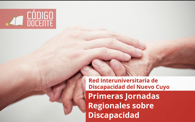 Primeras Jornadas Regionales sobre Discapacidad